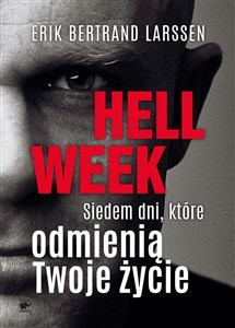 Hell week Siedem dni, które odmienią Twoje życie Polish Books Canada