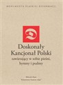 Doskonały Kancjonał Polski zawiera w sobie pieśni, hymny i psalmy Bookshop