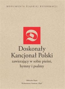 Doskonały Kancjonał Polski zawiera w sobie pieśni, hymny i psalmy Bookshop