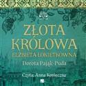 [Audiobook] Złota królowa Elżbieta Łokietkówna bookstore