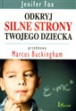 Odkryj silne strony twojego dziecka Polish bookstore