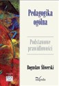 Pedagogika ogólna Podstawowe prawidłowości 