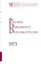 Polskie Dokumenty Dyplomatyczne 1975 pl online bookstore