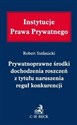 Prywatnoprawne środki dochodzenia roszczeń z tytułu naruszenia reguł konkurencji Polish bookstore