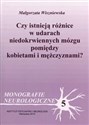 Czy istnieją różnice w udarach niedokrwiennych mózgu pomiędzy kobietami i mężczyznami? Monografie neurologiczne 5 Polish Books Canada