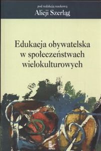 Edukacja obywatelska w społeczeństwach wielokulturowych  to buy in USA