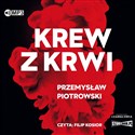 [Audiobook] Krew z krwi 