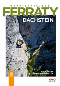 Najpiękniejsze ferraty. Dachstein to buy in USA