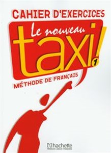 Le Nouveau Taxi 1 Zeszyt ćwiczeń Methode de francais - Polish Bookstore USA