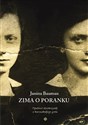 Zima o poranku Opowieść dziewczynki z warszawskiego getta to buy in USA