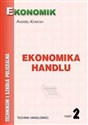 Ekonomika Handlu cz.2 podręcznik EKONOMIK 