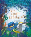 Kto zgubił kapelusz? - Aleksandra Struska-Musiał