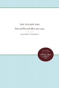 The Wilson Era Years of War and After, 1917-1923 pl online bookstore