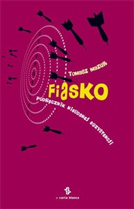 Fiasko Podręcznik nieudanej egzystencji Polish Books Canada