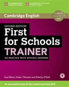 First for Schools Trainer Six Practice Tests without Answers with Audio  