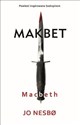 Macbeth Makbet - Jo Nesbo