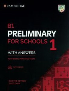 B1 Preliminary for Schools 1 for the Revised 2020 Exam Authentic practice tests with Answers with Audio Canada Bookstore