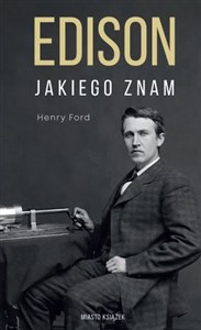 Edison jakiego znam Polish Books Canada