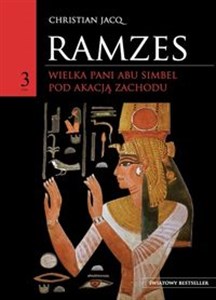 Ramzes tom 3 Wielka Pani Abu Simbel, Pod Akacją Zachodu bookstore