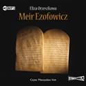[Audiobook] Meir Ezofowicz - Eliza Orzeszkowa