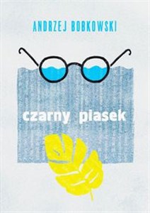 Czarny piasek Dramat w trzech aktach  