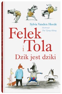 Felek i Tola Dzik jest dziki pl online bookstore