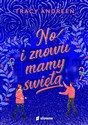 No i znowu mamy święta - Tracy Andreen