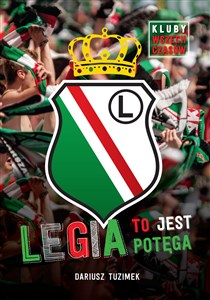 Legia to jest potęga books in polish