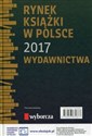 Rynek książki w Polsce 2017 Wydawnictwa  