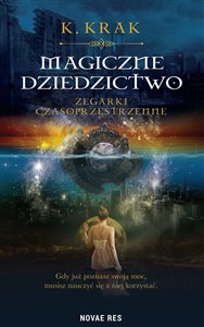 Magiczne dziedzictwo Zegarki czasoprzestrzenne  