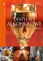 Destylaty alkoholowe z owoców  