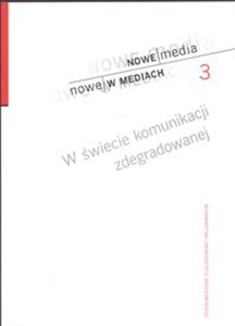 W świecie komunikacji zdegradowanej  polish books in canada