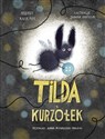 Tilda i kurzołek - Polish Bookstore USA