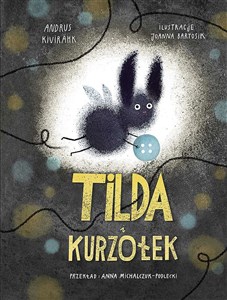 Tilda i kurzołek - Polish Bookstore USA
