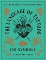 The Language of Tattoos 130 Symbols and What They Mean  