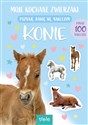 Konie. Moje kochane zwierzaki in polish
