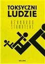 Toksyczni ludzie (wydanie pocketowe)   