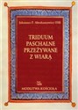 Triduum paschalne przeżywane z wiarą Bookshop