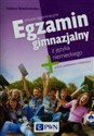 Egzamin gimnazjalny z języka niemieckiego Poziom podstawowy i rozszerzony + CD Polish Books Canada