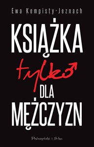 Książka tylko dla mężczyzn Polish bookstore