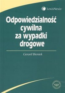 Odpowiedzialność cywilna za wypadki drogowe 