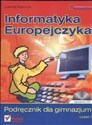 Informatyka Europejczyka Podręcznik Część 1 + CD Gimnazjum  