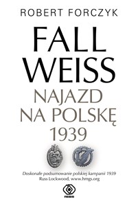 Fall Weiss. Najazd na Polskę 1939 bookstore