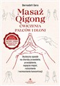 Masaż Qigong ćwiczenia palców i dłoni - Bernadett Gera