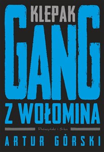 Klepak Gang z Wołomina to buy in Canada