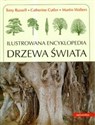 Drzewa świata Ilustrowana encyklopedia buy polish books in Usa