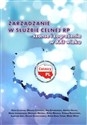 Zarządzanie w służbie celnej szanse i zgarożenia w XXI wieku - Polish Bookstore USA