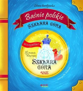Baśnie polskie Szklana góra  