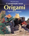 Origami. Papierowe zwierzęta in polish
