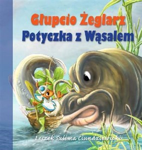 Głupcio Żeglarz Potyczka z Wąsalem polish books in canada
